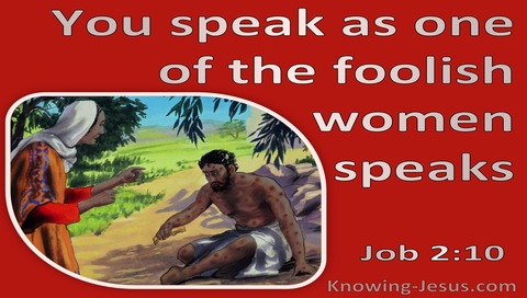 Job 2:10 You Speak As A Foolish Woman (pink)